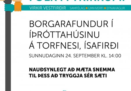 Mikilvæg hagsmunamál rædd á borgarafundi Vestfirðinga á Ísafirði